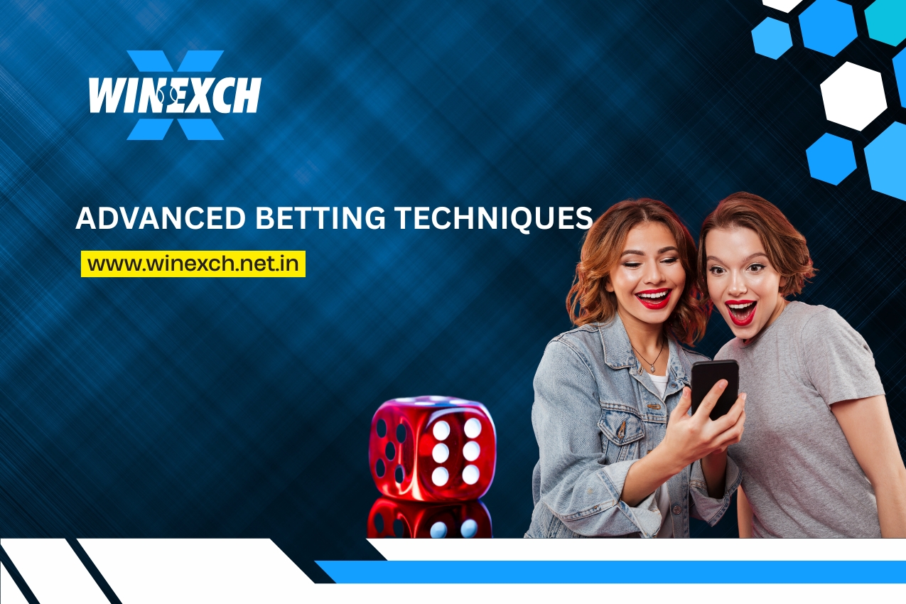 Advanced Betting Techniques