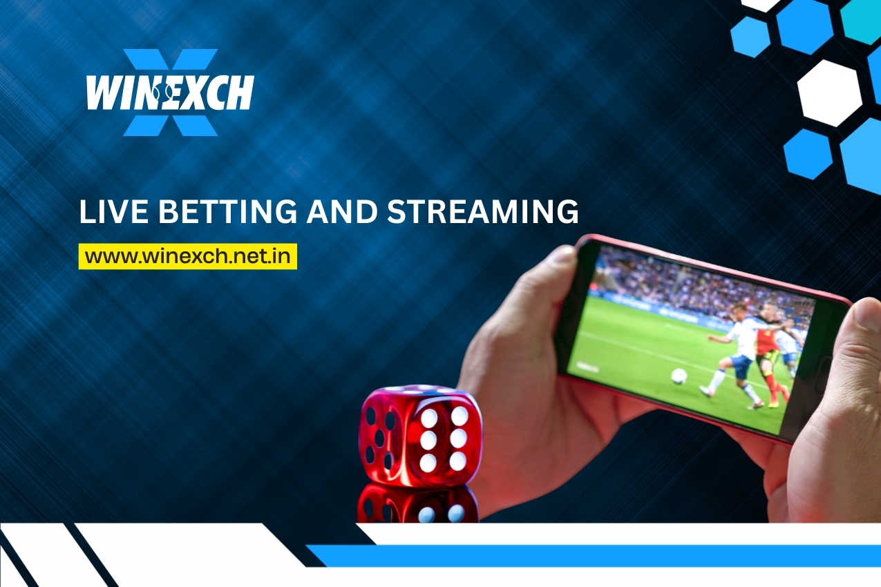 Live Betting and Streaming